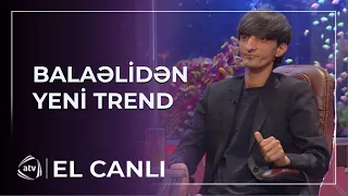 Balaəlidən yeni TREND / Dünya sirlər dünyası, sirlər dünyası / Meyxana - El Canlı