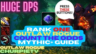 Count the Odds Outlaw Rogue rotation/build guide for Mythic+