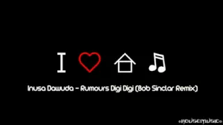 Inusa Dawuda - Rumours Digi Digi (Bob Sinclair Remix)