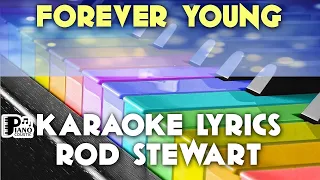 FOREVER YOUNG ROD STEWART KARAOKE LYRICS VERSION PSR S975