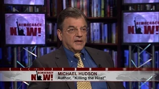 "Casino Capitalism": Economist Michael Hudson on What’s Behind the Stock Market’s Rollercoaster Ride