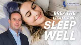 Light Breathing Exercise for Better Sleep | Buteyko Clinic Tutorial with Patrick McKeown