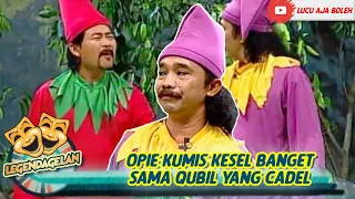 OPIE KUMIS KESEL BANGET SAMA QUBIL YANG GAGU - LEGENDAGELAN