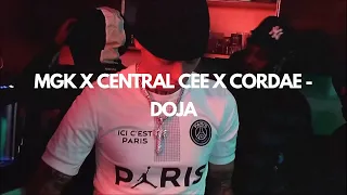 MACHINE GUN KELLY x CENTRAL CEE x CORDAE - DOJA (MUSIC VIDEO)