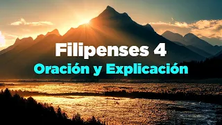 🔴 Empieza el Día Orando con Filipenses 4 con Explicación Completa y Oración