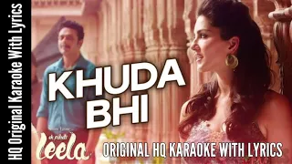 KHUDA BHI JAB TUMHE || KARAOKE HQ ORIGINAL WITH LYRICS || EK PAHELI LEELA (2005) || MOHIT CHAUHAN ||