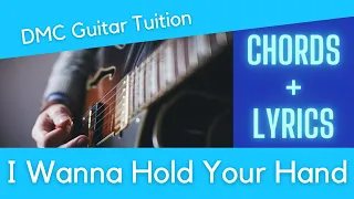 I Wanna Hold Your Hand. Learn Chords and Lyrics