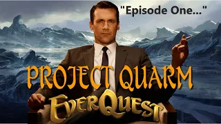 Everquest: My Time in Project Quarm