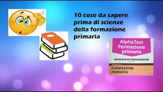 10 COSE DA SAPERE PRIMA DI SCIENZE DELLA FORMAZIONE PRIMARIA