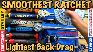 Who Makes The Smoothest Ratchet with the Lightest Back Drag?