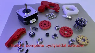 Build a complete cycloidal extruder for 3D printer