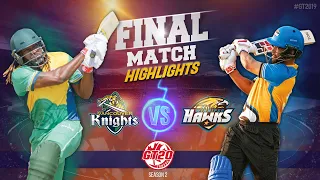 Winnipeg Hawks vs Vancouver Knights | Final match Highlights | GT20 Canada 2019