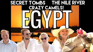 EGYPT TRAVEL! Camels, SECRET Tombs & A Nile Felucca -  Grand Tour PART TWO w  CHATEAU FRIENDS