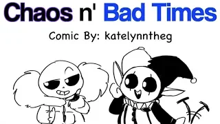 Chaos n' Bad Times | Deltarune Comic Dub