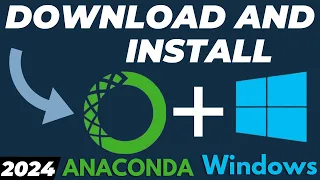 How to Download and Install Anaconda Python in Windows 10/11 2024