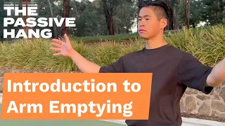 Arm Emptying Basics - Body Softening Practices