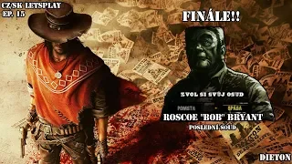 FINÁLE!| POSLEDNÍ ROZHŘEŠEK |Ep.15|Call of Juarez:Gunslinger|Dieton[CZ/SK]Letsplay|