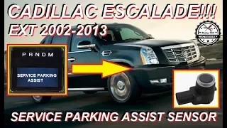 Service Parking Assist Reverse Back Up Sensor 2002-2013 Cadillac Escalade EXT & Chevy Avalanche