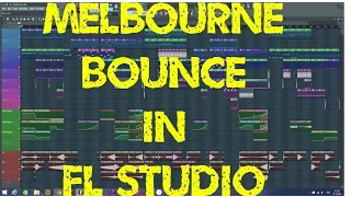 Melbourne Bounce Fl studio Proyect