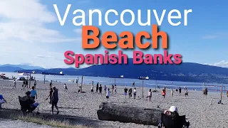 Vancouver Beach Walking | Spanish Banks | Life in Vancouver British Columbia Canada July 15 2020