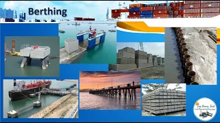 Marine - Berthing Structures (Quay walls) Introduction