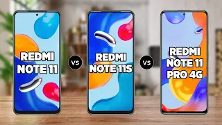 Redmi Note 11 vs Redmi Note 11S vs Redmi Note 11 Pro 4G