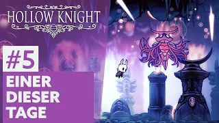 Hollow Knight #05 | EINER DIESER TAGE