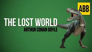 《The Lost World》 Ch.1 &2- Full AudioBook🎧📖 By "Sir Arthur Conan Doyle" [Great AudioBooks]