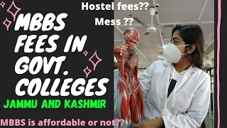 MBBS FEES , HOSTEL AND MESS CHARGES 💰 // JAMMU AND KASHMIR //NIDHI RENU