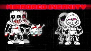 (Desc Update!) MIRRORED INSANITY Remade [Complete Music Video]