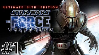 Star Wars: The Force Unleashed - Ultimate Sith Edition ★ ПРОХОЖДЕНИЕ - ЧАСТЬ 1