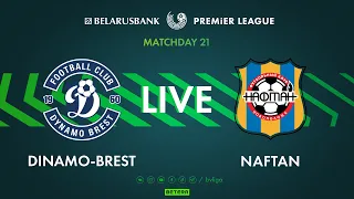 LIVE |  Dinamo-Brest – Naftan | Динамо-Брест — Нафтан