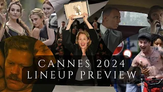 2024 CANNES OFFICIAL SELECTION - What to look forward to, and what might win the Palme