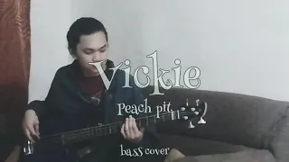 Vickie - Peach Pit Bass Cover