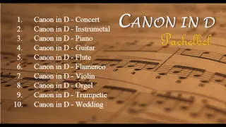 Canon in D 's Versions - [Relax Music] | JUN