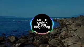 Thu cuối. Bingz remix. Mr T. Yanbi. Hằng Bingboong.