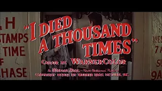 I Died a Thousand Times (1955) - Original Theatrical Trailer - (WB - 1955)