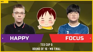 WC3 - TeD Cup 9 - WB Final: [UD] Happy vs. FoCuS [ORC] (Ro 16 - Group C)