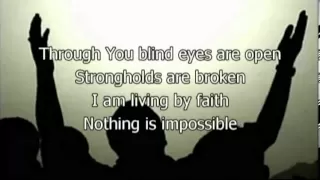 Nothing is Impossible - Planetshakers (Worship with lyrics) (Feat. Israel Houghton)