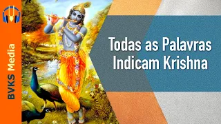Todas As Palavras Indicam Krishna | Vishnu-sahasranama 737 - Tat