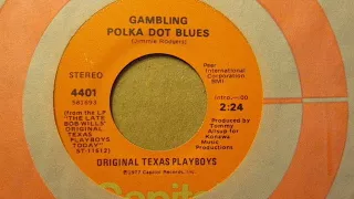 Original Texas Playboys "Gambling Polka Dot Blues"