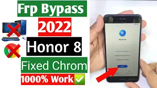 Honor 8 (FRD-L09) Google/FRP BYPASS 2022 (Without PC) 1000% Work✅ ✅