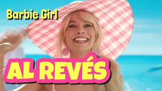 Aqua - Barbie Girl - AL REVÉS