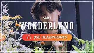 [8D AUDIO] ATEEZ - WONDERLAND [USE HEADPHONES] 🎧
