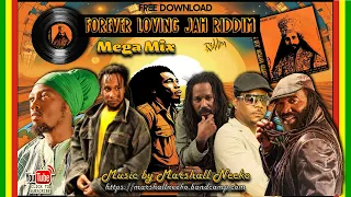 Forever Loving Jah Megamix (Marshall Neeko Remix 2022) Ras Shiloh, Morgan Heritage, Jah Mali & more