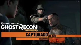 Ghost Recon Wildlands - El Muro - Captura completa