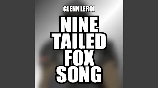 Nine Tailed Fox Song