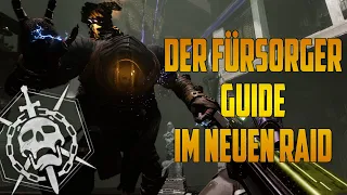 Destiny 2 Raid ► Der Fürsorger Guide | Schwur des Schülers | Deutsch