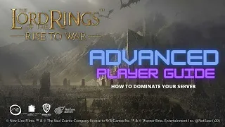 Advanced Players Guide for LOTR: Rise to War