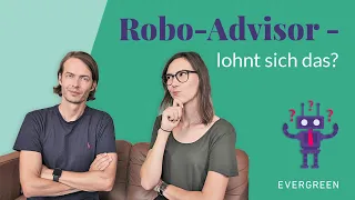 Robo-Advisor: Lohnt sich das Investment? Vor- und Nachteile erklärt!
